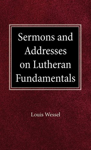 Cover for Louis Wessel · Sermons and Addresses on Fundamentals (Hardcover bog) (1924)