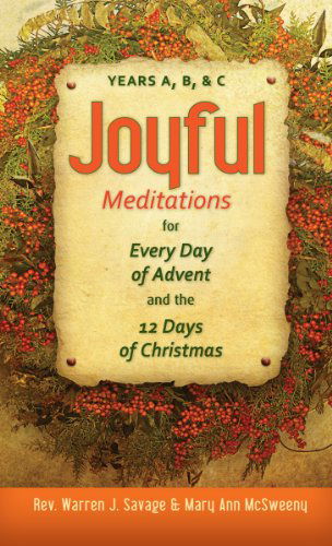 Cover for Mary Mcsweeny · Joyful Meditations for Every Day of Adve: Years A, B, and C (Paperback Book) (2010)