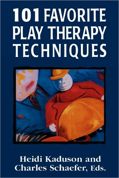 Cover for 101 Favorite Play Therapy Techniques - 101 Favorite Play Therapy Techniques (Hardcover Book) (2002)
