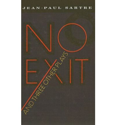 Cover for Jean-paul Sartre · No Exit and Three Other Plays (Hardcover bog) (1989)