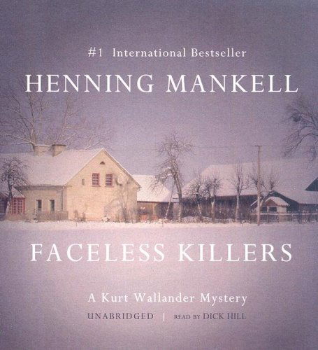 Cover for Henning Mankell · Faceless Killers: a Kurt Wallander Mystery (Audiobook (CD)) [Unabridged edition] (2006)