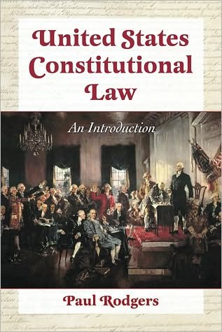 Cover for Paul Rodgers · United States Constitutional Law: An Introduction (Pocketbok) (2011)