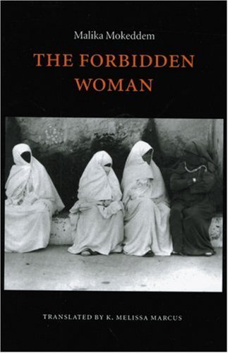 Cover for Malika Mokeddem · The Forbidden Woman - European Women Writers (Paperback Book) (1998)