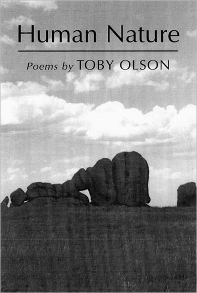 Cover for Toby Olson · Human Nature: Poems (Paperback Book) (2000)