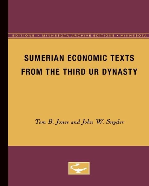 Cover for Tom B. Jones · Sumerian Economic Texts from the Third Ur Dynasty (Paperback Book) [Minnesota Archive Editions edition] (1961)