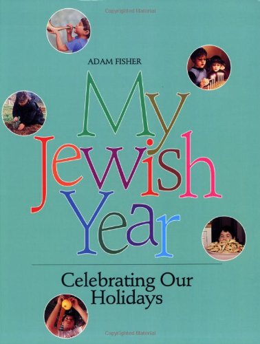 Cover for Adam Fisher · My Jewish Year (Paperback Book) [Probable First Edition -- No Additional Printings edition] (1993)