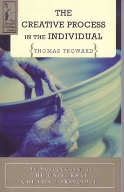 Cover for Thomas Troward · The Creative Process in the Individual (Paperback Book) (2015)