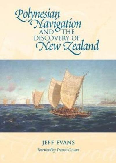 Cover for Jeff Evans · Polynesian Navigation and the Discovery of New Zealand (Pocketbok) (2017)
