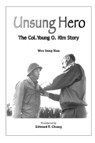 Cover for Woo Sung Han · Unsung Hero: the Col. Young O. Kim Story (Pocketbok) (2011)