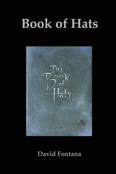 Cover for David Fontana · Book of Hats (Pocketbok) (2014)