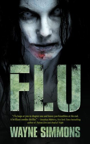 Flu (Volume 1) - Wayne Simmons - Książki - Tantor Media - 9780988349407 - 18 września 2012