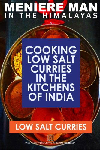 Cover for Meniere Man · Meniere Man in the Himalayas. Low Salt Curries.: Low Salt Cooking in the Kitchens of India (Paperback Book) (2013)