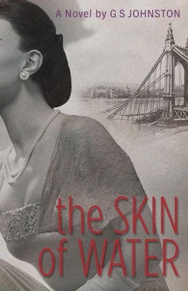 Cover for G S Johnston · The Skin of Water (Paperback Bog) (2014)