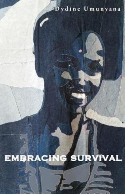 Cover for Dydine Umunyana · Embracing Survival (Paperback Book) (2016)