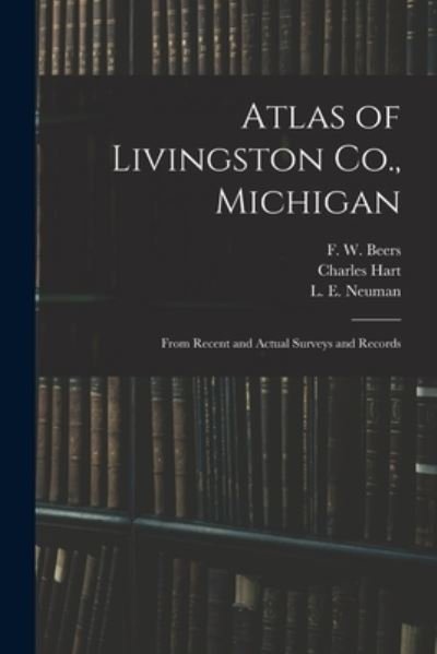 Cover for Charles Hart · Atlas of Livingston Co., Michigan (Paperback Bog) (2021)
