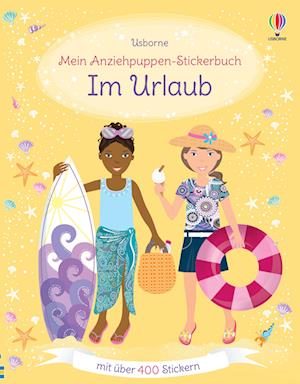 Cover for Emily Bone · Mein Anziehpuppen-Stickerbuch: Im Urlaub (Buch) (2024)