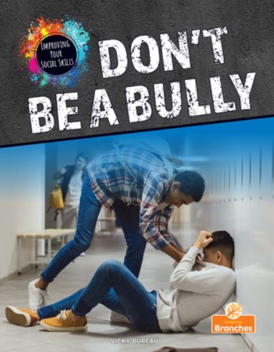 Cover for Vicky Bureau · Don't Be a Bully (Paperback Bog) (2023)