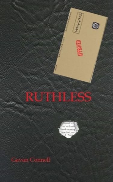 Cover for Gavan Connell · Ruthless (Pocketbok) (2019)