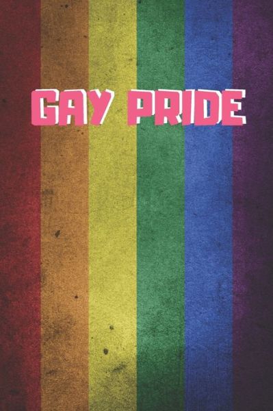 Cover for Inspired Notebooks · Gay Pride (Paperback Book) (2019)