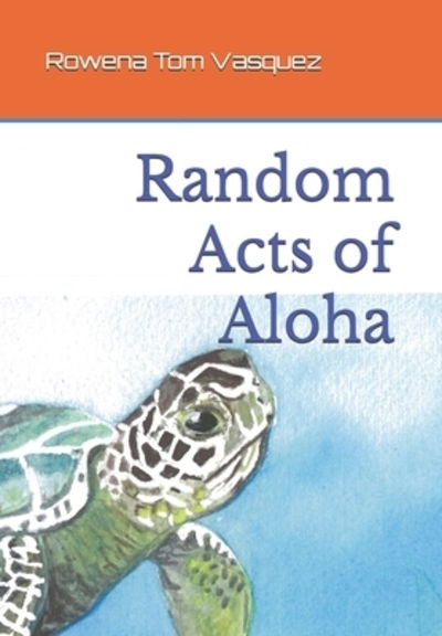 Cover for Rowena Tom Vasquez · Random Acts of Aloha (Paperback Book) (2019)