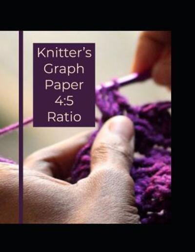 Knitter's Graph Paper 4 - J Schaul - Książki - Independently Published - 9781091211407 - 22 marca 2019