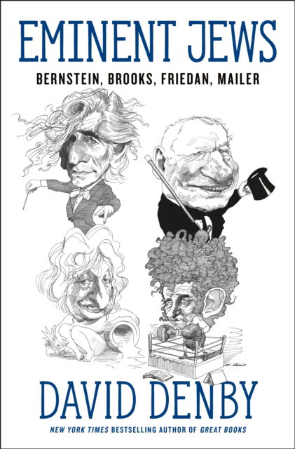 Cover for David Denby · Eminent Jews: Bernstein, Brooks, Friedan, Mailer (Hardcover Book) (2026)