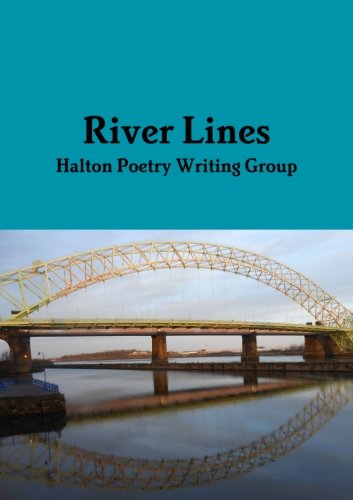 River Lines - Halton Poetry Writing Group - Książki - lulu.com - 9781291671407 - 15 grudnia 2013