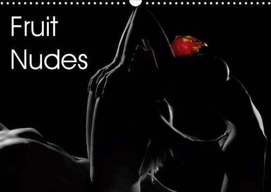 Cover for Schultes · Fruit Nudes (Wall Calendar 202 (Book)