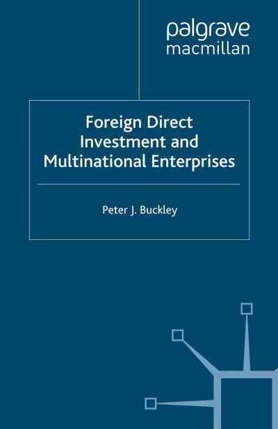 Cover for P. Buckley · Foreign Direct Investment and Multinational Enterprises (Pocketbok) [1st ed. 1995 edition] (1995)