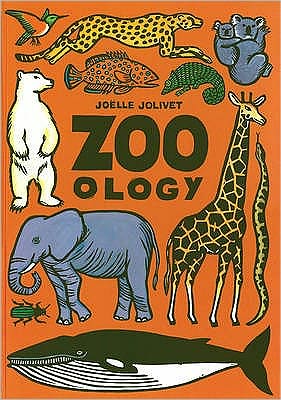 Cover for Joelle Jolivet · Zoo-ology (Hardcover Book) (2008)