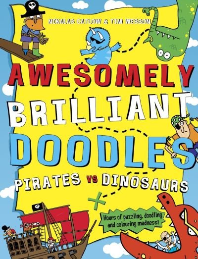 Cover for Awesomely Brilliant Doodles  Pirates vs Dinosaurs (Buch) (2013)