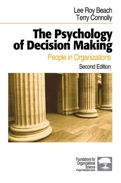 Cover for Lee Roy Beach · The Psychology of Decision Making: People in Organizations - Foundations for Organizational Science (Paperback Book) [2 Revised edition] (2005)