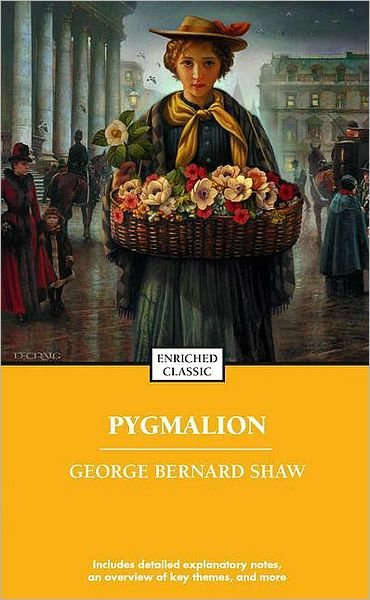Cover for George Bernard Shaw · Pygmalion: Enriched Classic (Taschenbuch) [Ed edition] (2005)