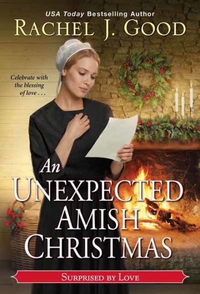 Cover for Rachel J. Good · Unexpected Amish Christmas, An (Taschenbuch) (2021)