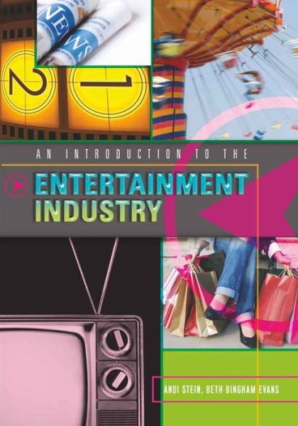 Cover for Andi Stein · An Introduction to the Entertainment Industry (Paperback Book) [New edition] (2009)