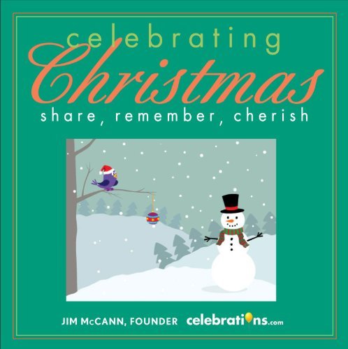 Cover for Jim Mccann · Celebrating Christmas: Share, Remember, Cherish (Inbunden Bok) (2012)
