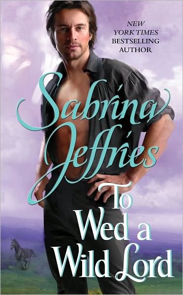 Cover for Sabrina Jeffries · To Wed a Wild Lord (Paperback Book) (2011)