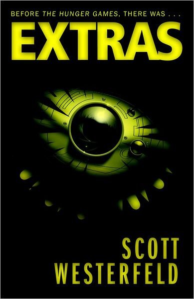 Cover for Scott Westerfeld · Extras (Pocketbok) [Reissue edition] (2012)