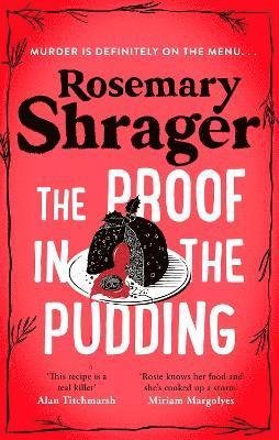 The Proof in the Pudding: Prudence Bulstrode 2 - Prudence Bulstrode - Rosemary Shrager - Bücher - Little, Brown Book Group - 9781472135407 - 26. Oktober 2023