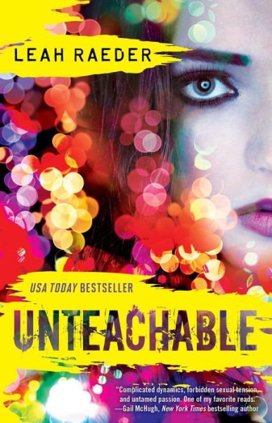 Cover for Leah Raeder · Unteachable (Taschenbuch) [Reprint edition] (2014)