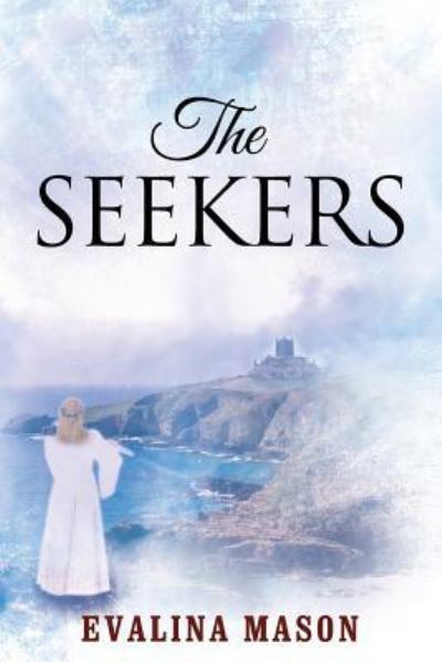 Cover for Evalina Mason · The Seekers (Paperback Book) (2016)