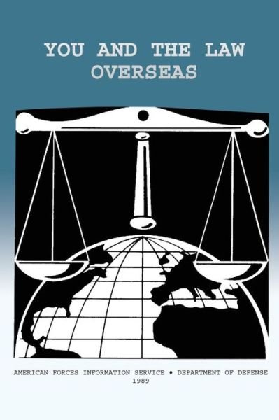 Cover for Department of Defense · You and the Law Overseas (Paperback Book) (2013)