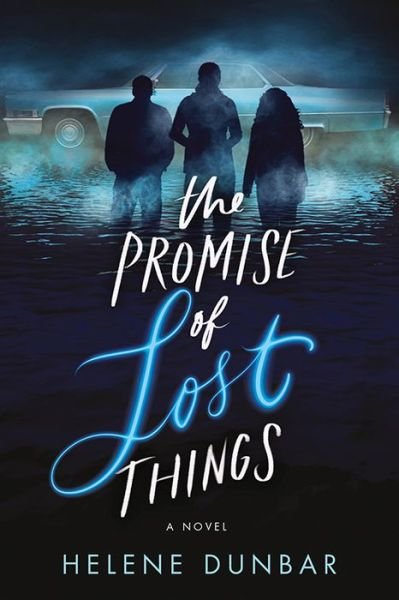 Cover for Helene Dunbar · The Promise of Lost Things (Paperback Bog) (2022)