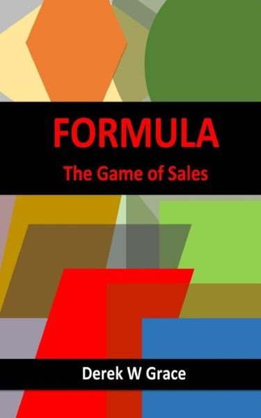 Cover for Rmm Richard Meredith Rm · Formula: the Game of Sales (Taschenbuch) (2014)