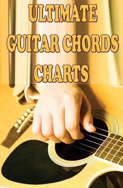 Cover for Gp Studio · Ultimate Guitar Chords Charts: a Guitar Chords Handbook for Beginners (Pocketbok) (2014)