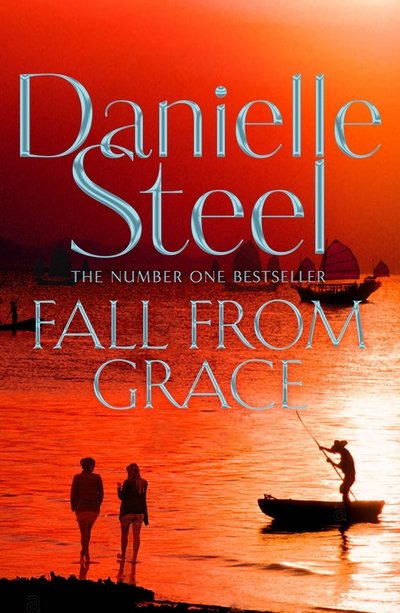 Cover for Danielle Steel · Fall From Grace (Innbunden bok) (2018)