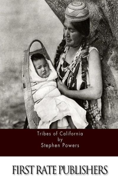 Cover for Stephen Powers · Tribes of California (Paperback Book) (2015)