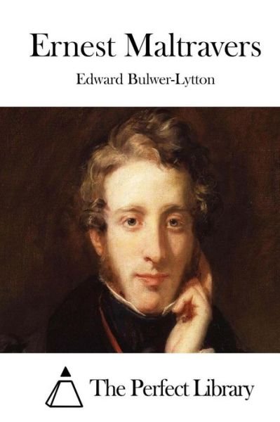 Cover for Edward Bulwer-lytton · Ernest Maltravers (Paperback Book) (2015)