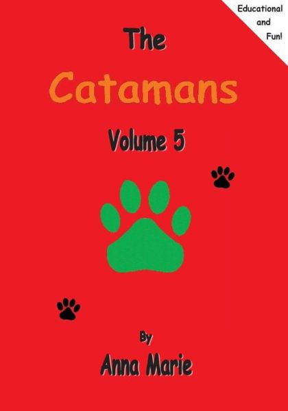 Cover for Anna Marie · The Catamans: Volume 5 (Pocketbok) (2015)