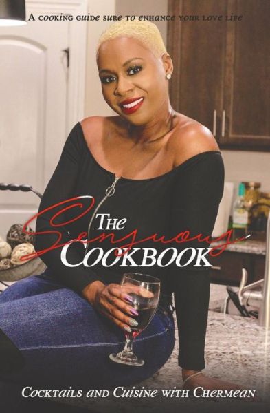 Cover for Chermean Taylor · The Sensuous Cookbook (Paperback Book) (2019)